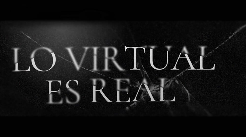 Cartel que indica Lo virtual es Real