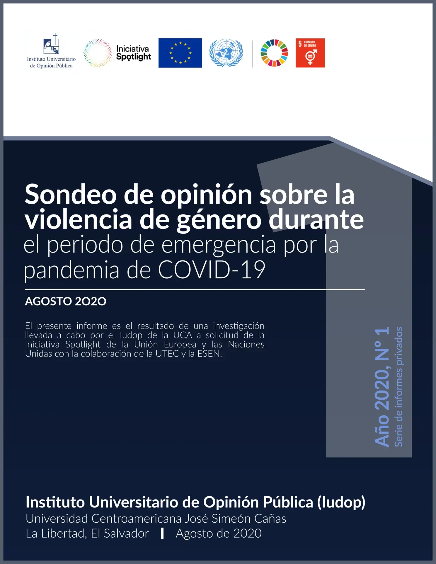 Sondeo de opinión sobre la violencia de género durante el periodo de emergencia por la pandemia de COVID-19