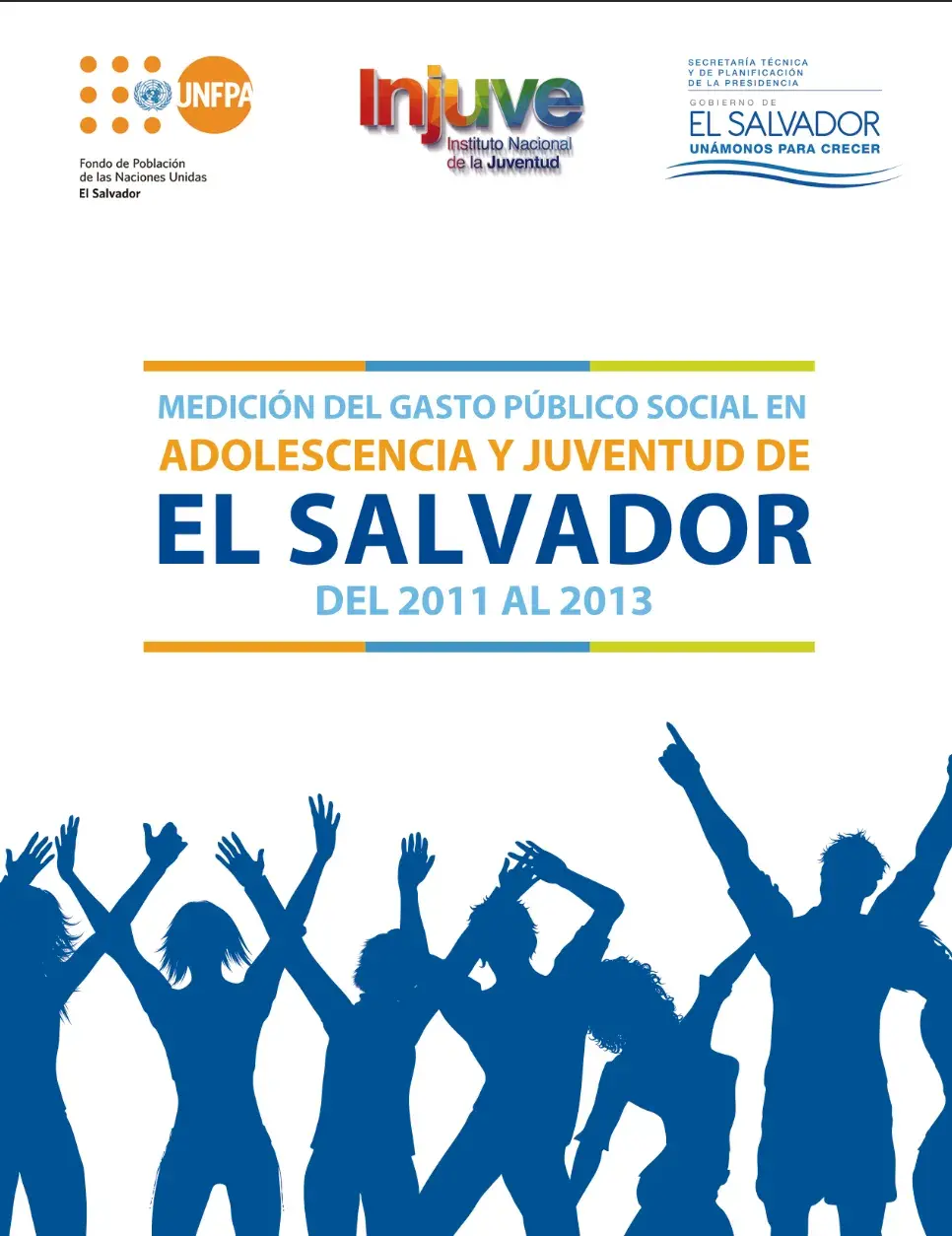 EL SALVADOR: MEDICIÓN DEL GASTO PÚBLICO SOCIAL EN ADOLESCENCIA Y JUVENTUD DEL 2011 AL 2013