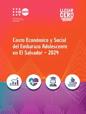 Costo Económico y Social del Embarazo Adolescente en El Salvador – 2024.