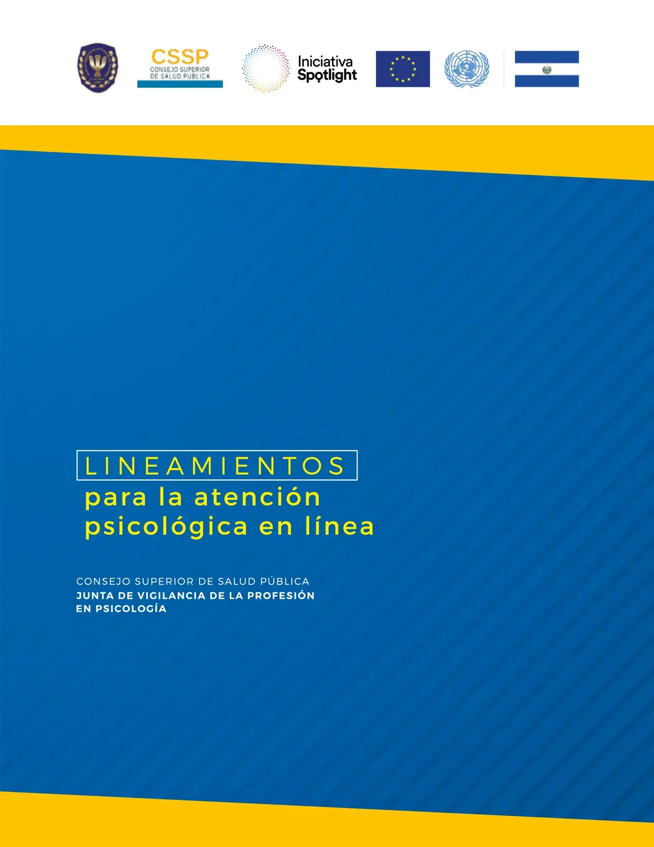 Lineamientos para la atención psicológica en línea.