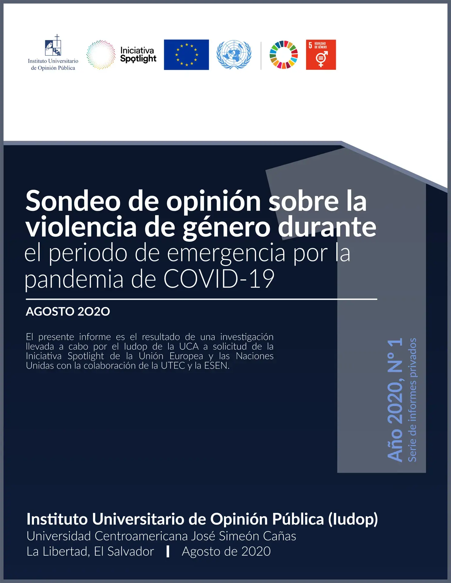 Sondeo de opinión sobre la violencia de género durante el periodo de emergencia por la pandemia de COVID-19