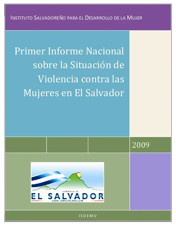 Primer Informe Nacional sobre la Situación de Violencia contra las Mujeres en El Salvador 2009