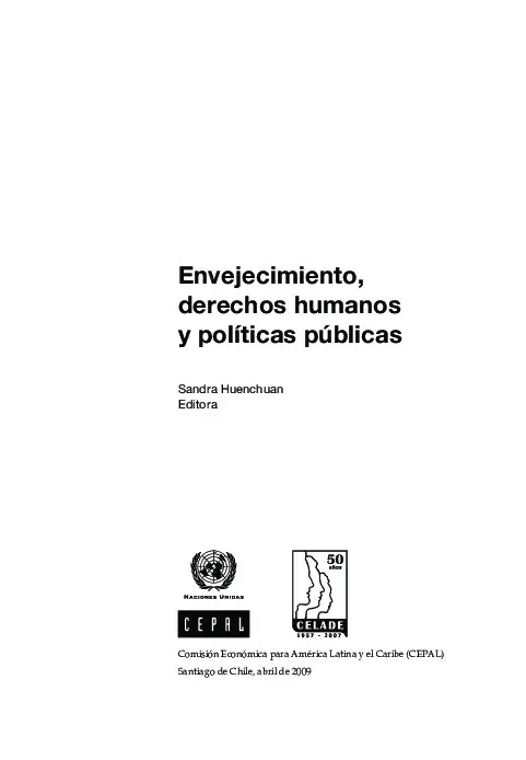 Envejecimiento, derechos humanos y políticas públicas