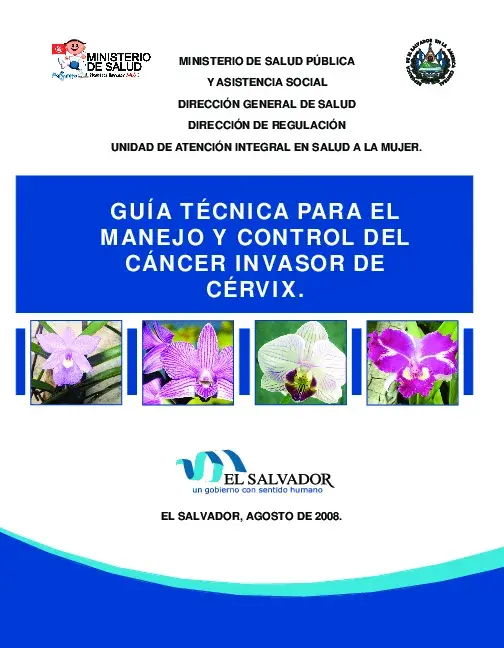 Guía Técnica para el Manejo y Control del Cáncer Invasor de Cérvix.