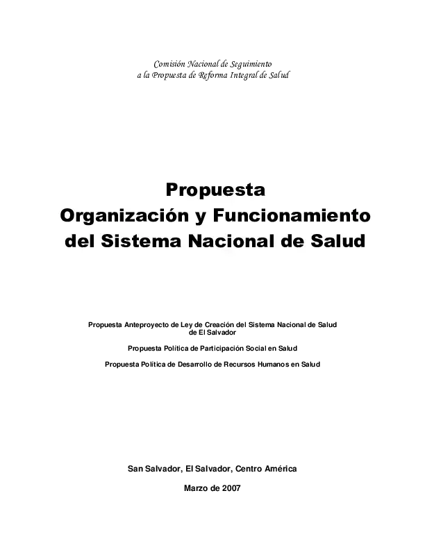 	Propuesta Anteproyecto de Ley de Creación del Sistema Nacional de Salud de El Salvador